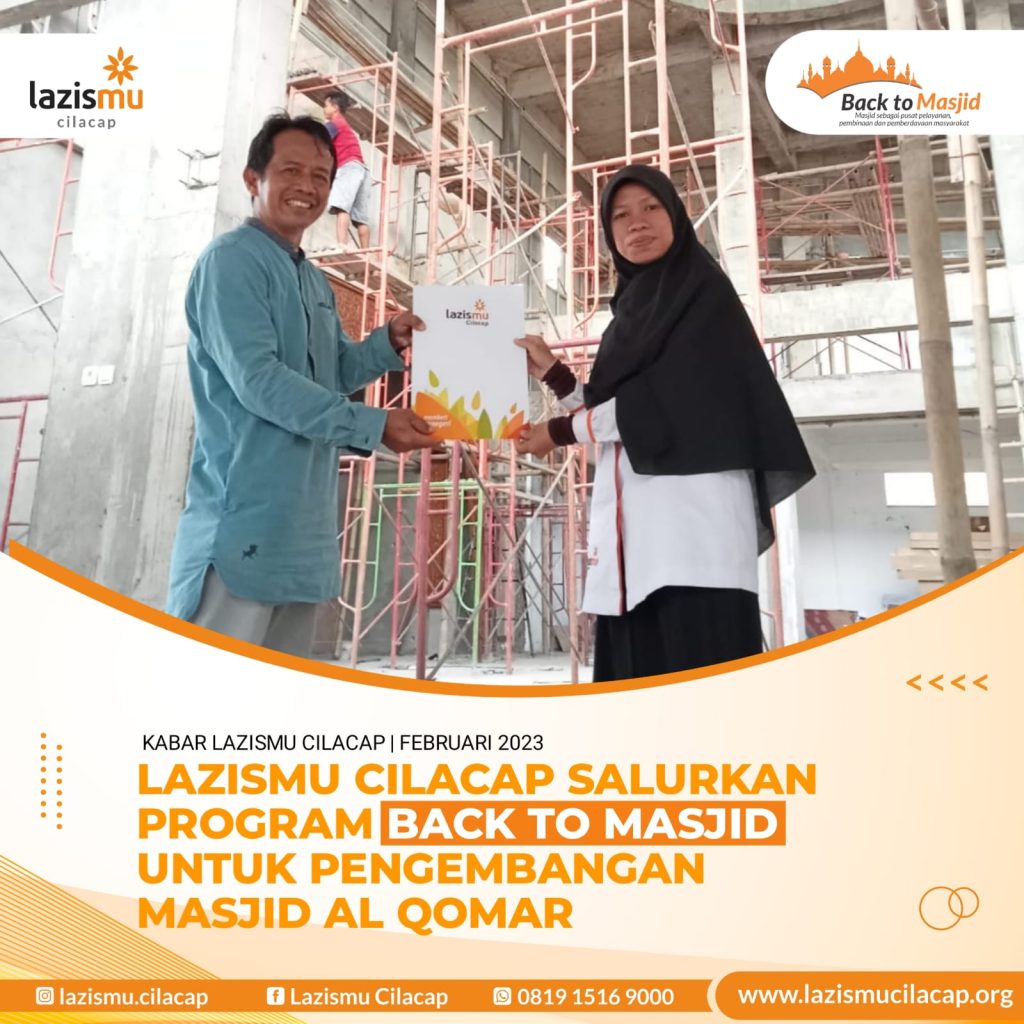 Alhamdulillah telah tersalurkan program Back to Masjid tahap 1 untuk pengembangan Masjid Al Qomar Jl. Tentara Pelajar Cilacap Utara.